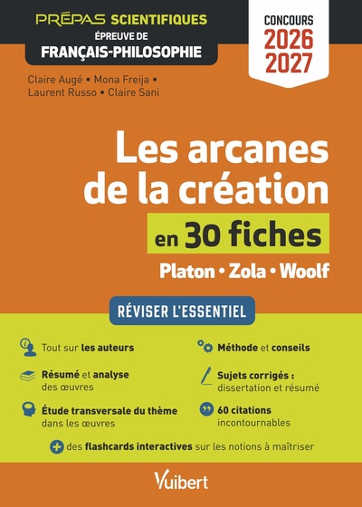 Image de Les arcanes de la création en 30 fiches - Épreuve de français-philosophie - Prépas scientifiques - Concours 2026-2027