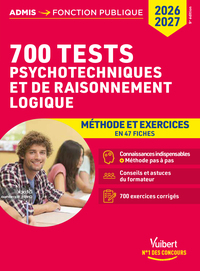 Image de 700 tests psychotechniques et de raisonnement logique - Méthode et exercices en fiches - Concours 2026-2027