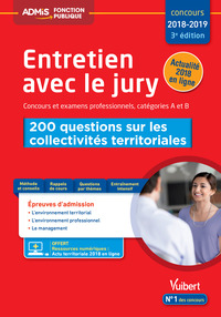 Image de Entretien avec le jury - 200 questions sur les collectivités territoriales - Concours et examens professionnels - Catégories A et B