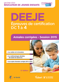 Image de DEEJE - Épreuves de certification : DC 1 à 4 - Annales corrigées