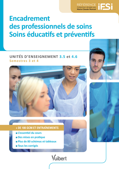 Picture of Diplôme d'État Infirmier - UE 3.5 et 4.6 Encadrement des professionnels de soins - Soins éducatifs et préventifs
