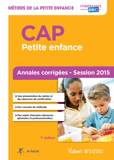 Image de CAP Petite enfance - Matières générales et professionnelles - Annales corrigées