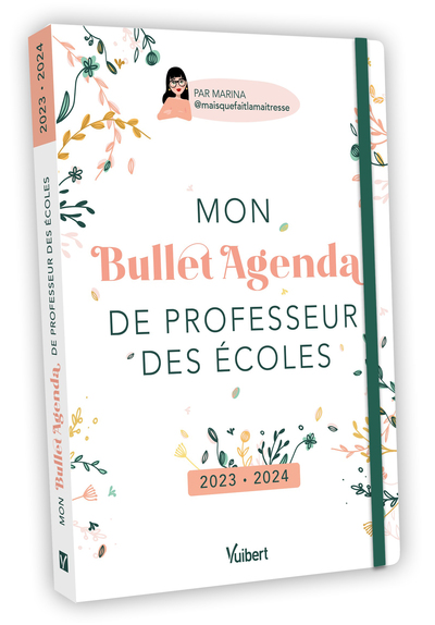 Image de Mon Bullet Agenda de professeur des écoles 2023/2024