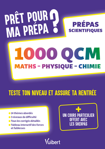 Picture of Prêt pour ma prépa ? 1000 QCM de maths, physique et chimie pour tester son niveau et assurer sa rentrée