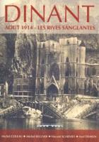 Picture of DINANT AOUT 1914 LES RIVES SANGLANTES
