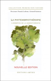 Image de La phytembryothérapie - Edition augmentée
