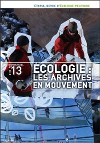 Picture of ETOPIA 13 ECOLOGIE / LES ARCHIVES EN MOUVEMENT