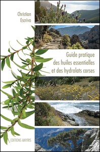 Picture of GUIDE PRATIQUE DES HUILES ESSENTIELLES ET DES HYDROLATS CORSES
