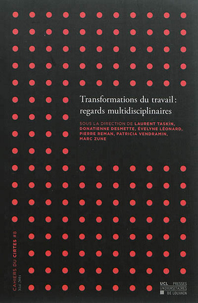 Image de TRANSFORMATIONS DU TRAVAIL : REGARDS MULTIDISCIPLINAIRES