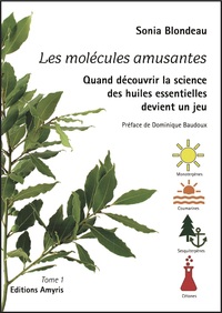 Image de Les molécules amusantes