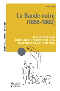 Picture of LA BANDE NOIRE (1855-1862)