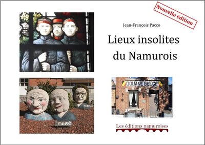 Image de Lieux insolites du Namurois