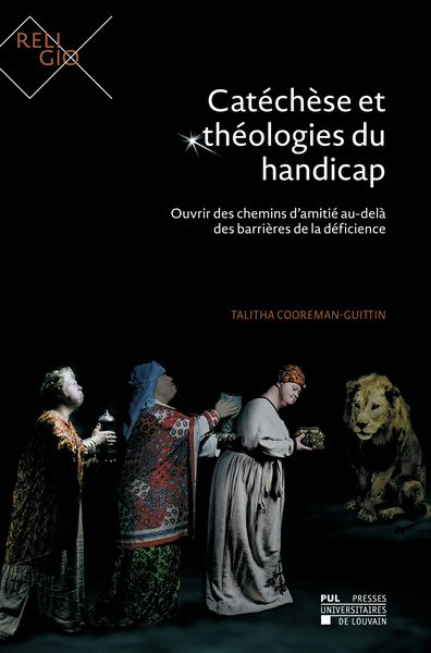 Image de CATECHESE ET THEOLOGIES DU HANDICAP : OUVRIR DES CHEMINS D'AMITIE AU-DELA DES BARRIERES DE LA DEFICI