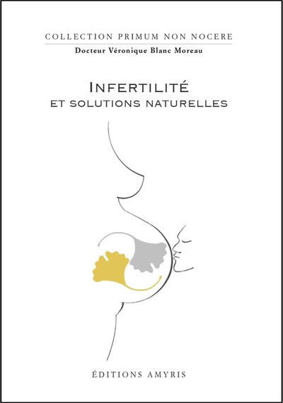 Picture of INFERTILITE ET SOLUTIONS NATURELLES