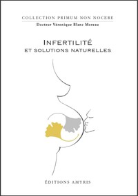 Picture of INFERTILITE ET SOLUTIONS NATURELLES