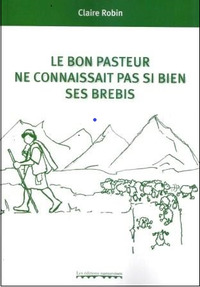 Picture of Le Bon Pasteur ne connaissait pas si bien ses brebis