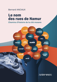 Picture of Le nom des rues de Namur