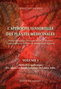 Image de L'approche sensorielle des plantes médicinales