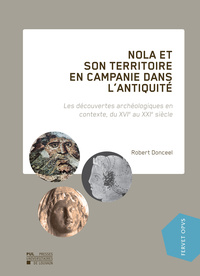 Image de NOLA ET SON TERRITOIRE EN CAMPANIE DANS L'ANTIQUITE : LES DECOUVERTES ARCHEOLOGIQUES EN CONTEXTE, DU