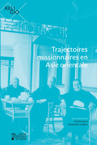 Picture of Trajectoires missionnaires en Asie orientale