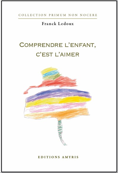 Picture of COMPRENDRE L'ENFANT C'EST L'AIMER