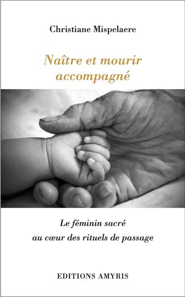 Image de Naître et mourir accompagné