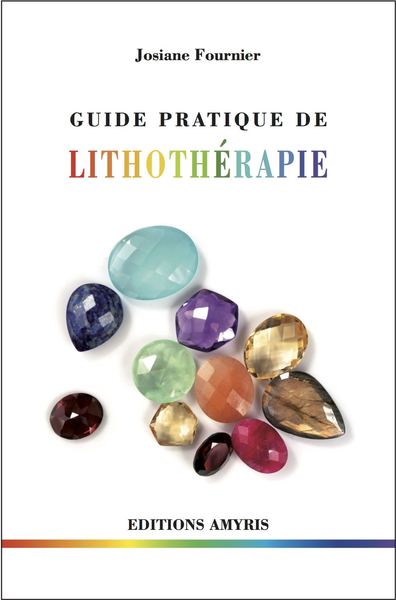 Image de Guide pratique de lithothérapie
