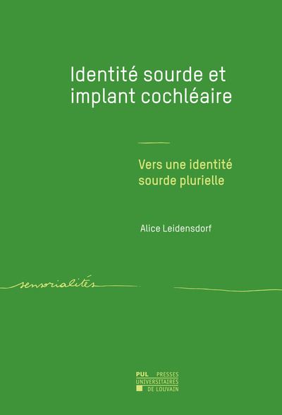 Picture of IDENTITE SOURDE ET IMPLANT COCHLEAIRE : VERS UNE IDENTITE SOURDE PLURIELLE