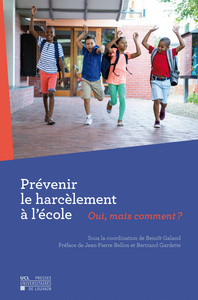 Picture of PREVENIR LE HARCELEMENT A L'ECOLE. OUI, MAIS COMMENT?