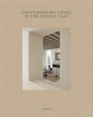 Picture of Contemporary Living in the Middle East /anglais