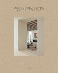 Picture of Contemporary Living in the Middle East /anglais