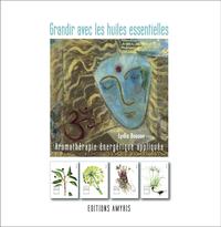 Image de Grandir avec les huiles essentielles