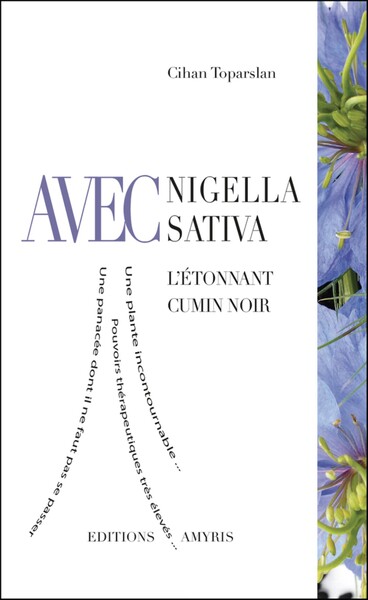 Picture of AVEC NIGELLA SATIVA - L'ETONNANT CUMIN NOIR