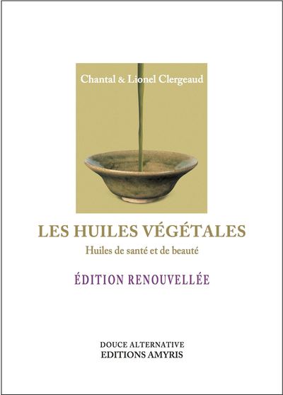 Image de Les huiles végétales