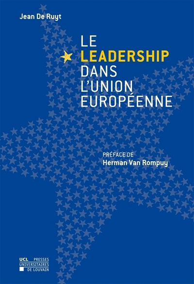 Image de LE LEADERSHIP DANS L'UNION EUROPEENNE