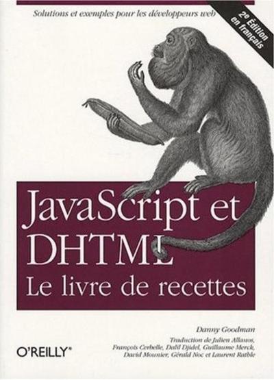 Image de JavaScript & DHTML : Le livre de recettes - 2e édition
