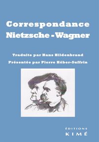 Image de Correspondance Nietzsche - Wagner