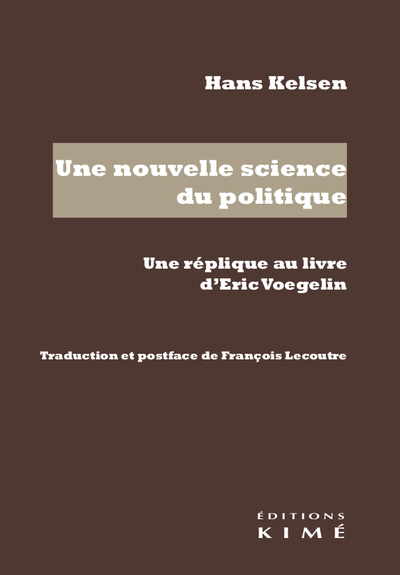 Picture of Une nouvelle science du politique. Une réplique au livre d'Eric Voegelin