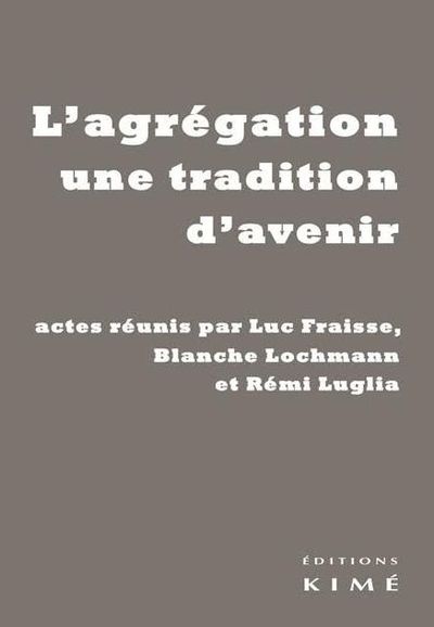 Image de L' Agregation une Tradition d'Avenir