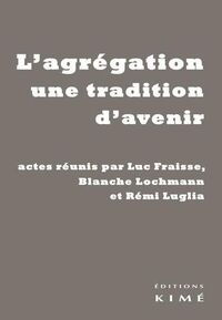 Picture of L' Agregation une Tradition d'Avenir