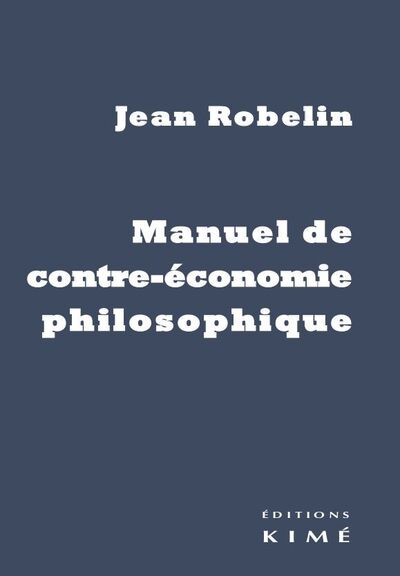 Image de Manuel de contre-économie