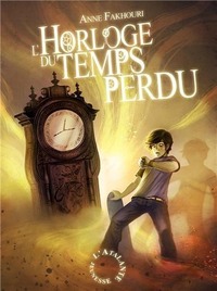 Image de L'HORLOGE DU TEMPS PERDU