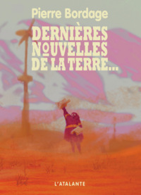 Image de Dernières nouvelles de la terre
