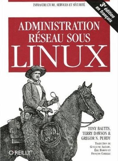 Image de Administration réseau sous Linux - 3e édition
