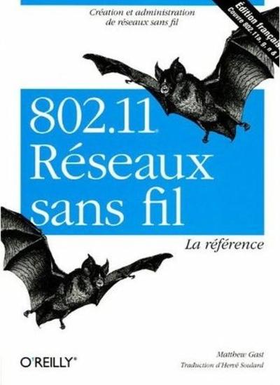 Picture of 802.11 Réseaux sans fil : La référence - 2e édition