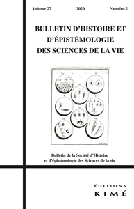 Image de Bulletin d'histoire et d'épistémologie des sciences de la vie n°27/2