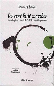 Picture of LES 108 MARCHES (poèmes trilingues français-japonais-anglais)