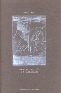 Picture of Dehors plutôt qu'ailleur