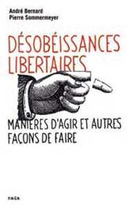 Image de Désobéissances libertaires (ned 2016)