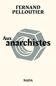 Image de Aux anarchistes